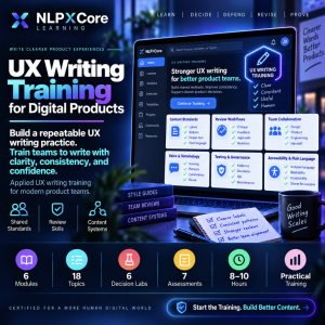 Promotional image for the NLPXCore UX Writing Training for Digital Products course showing a laptop learning dashboard, team content standards, review workflows, accessibility guidance, and course highlights.