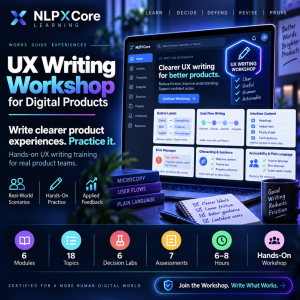 Promotional image for NLPXCore UX Writing Workshop for Digital Products showing a laptop dashboard, workshop badge, course features, and product writing examples.
